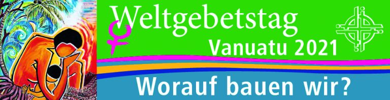 Weltgebetstag: Freitag, 5. März 2021