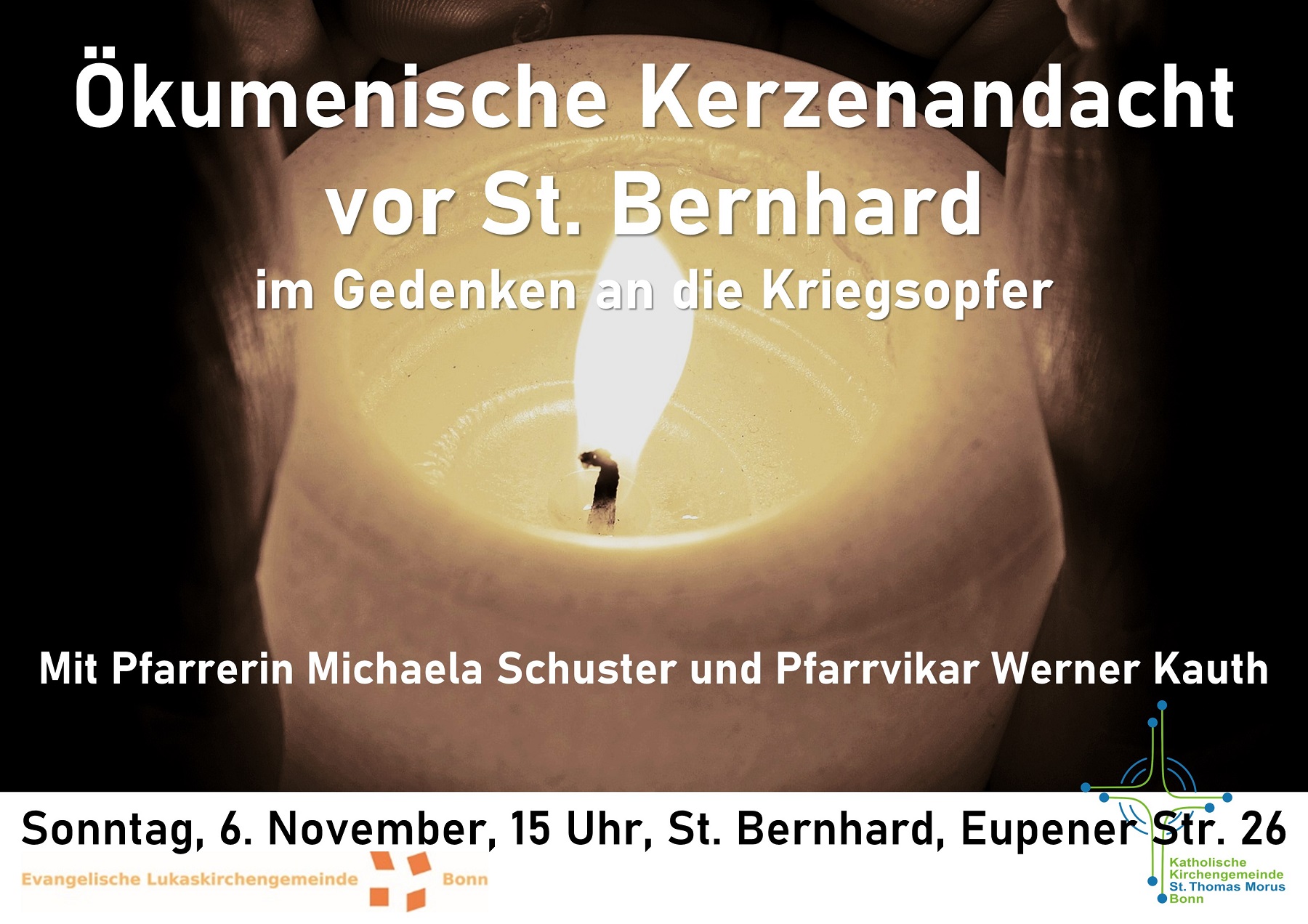 Ökumenische Kerzenandacht im Gedenken an die Kriegsopfer am Sonntag, 06. November 2022, um 15 Uhr an der Bernhardkirche in Bonn Auerberg, Eupener Str. 26.